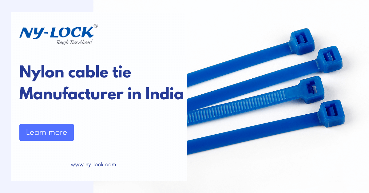 Nylon Cable Tie Manufacturer in India