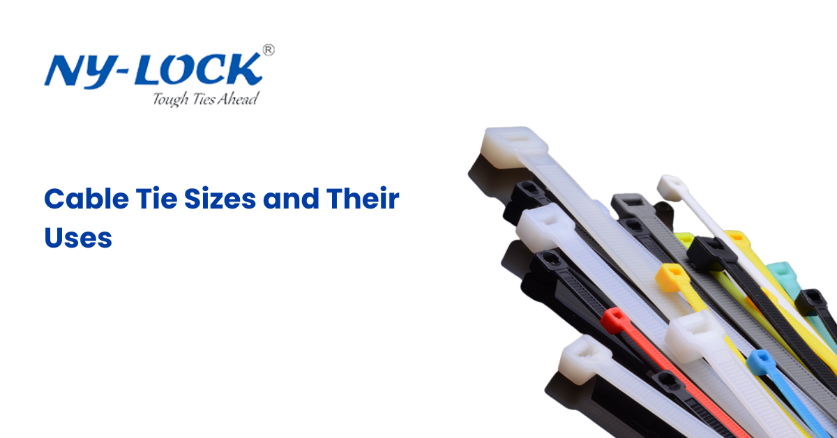 Cable Tie Sizes and Their Uses