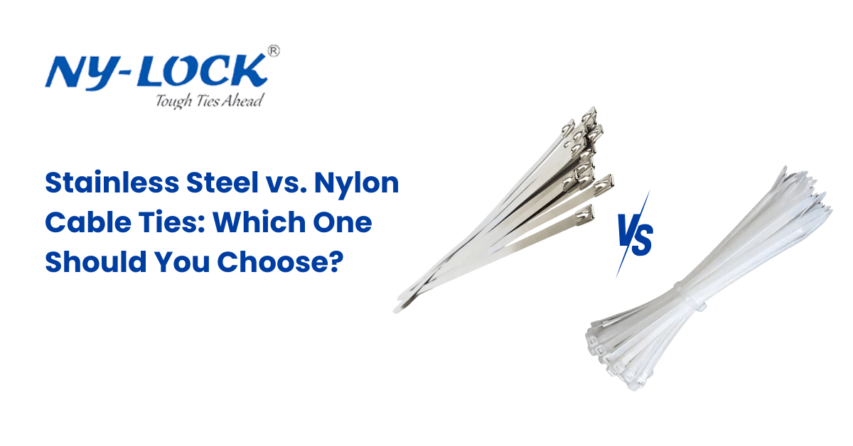 Stainless Steel vs. Nylon Cable Ties: Which One Should You Choose?